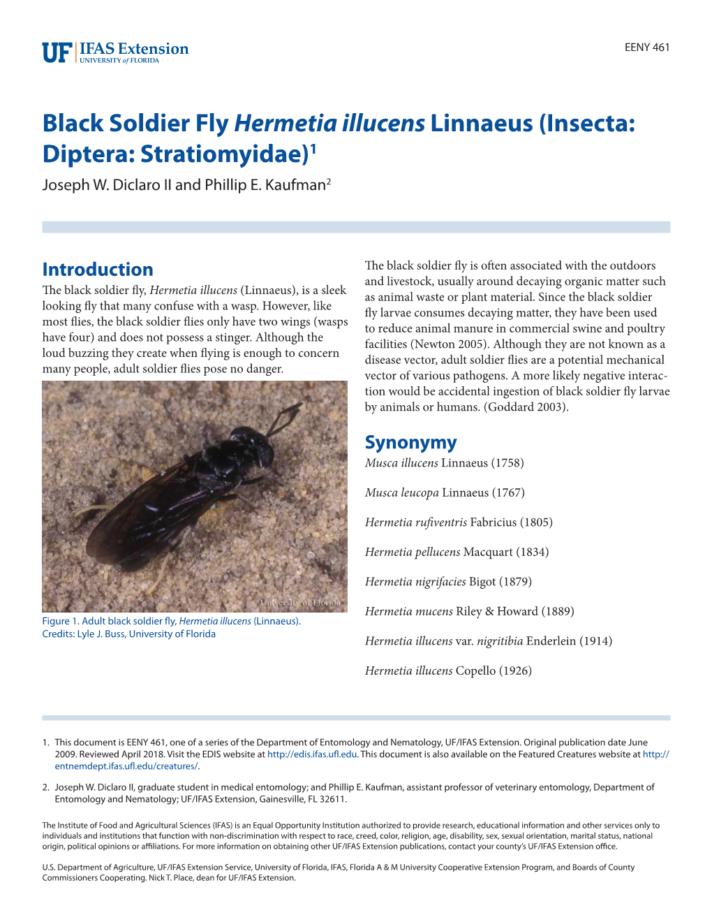 Black Soldier Fly Hermetia Illucens Linnaeus (Insecta: Diptera: Stratiomyidae)1 Joseph W