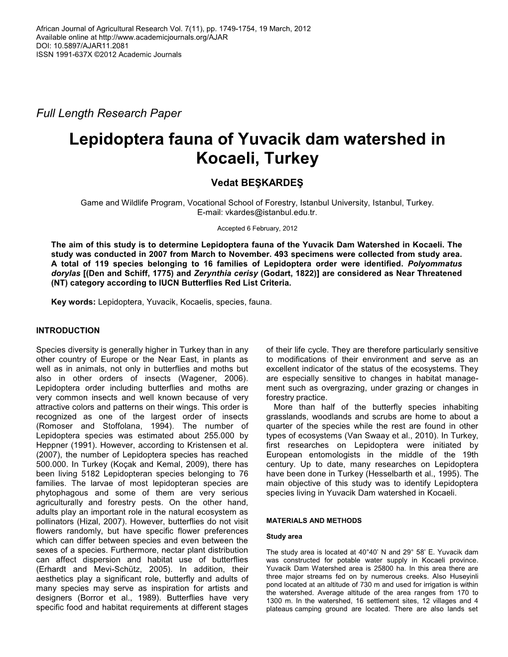 Lepidoptera Fauna of Yuvacik Dam Watershed in Kocaeli, Turkey