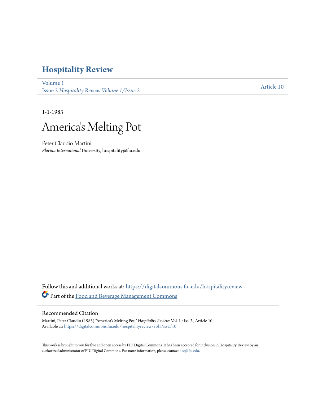 America's Melting Pot Peter Claudio Martini Florida International University, Hospitality@Fiu.Edu