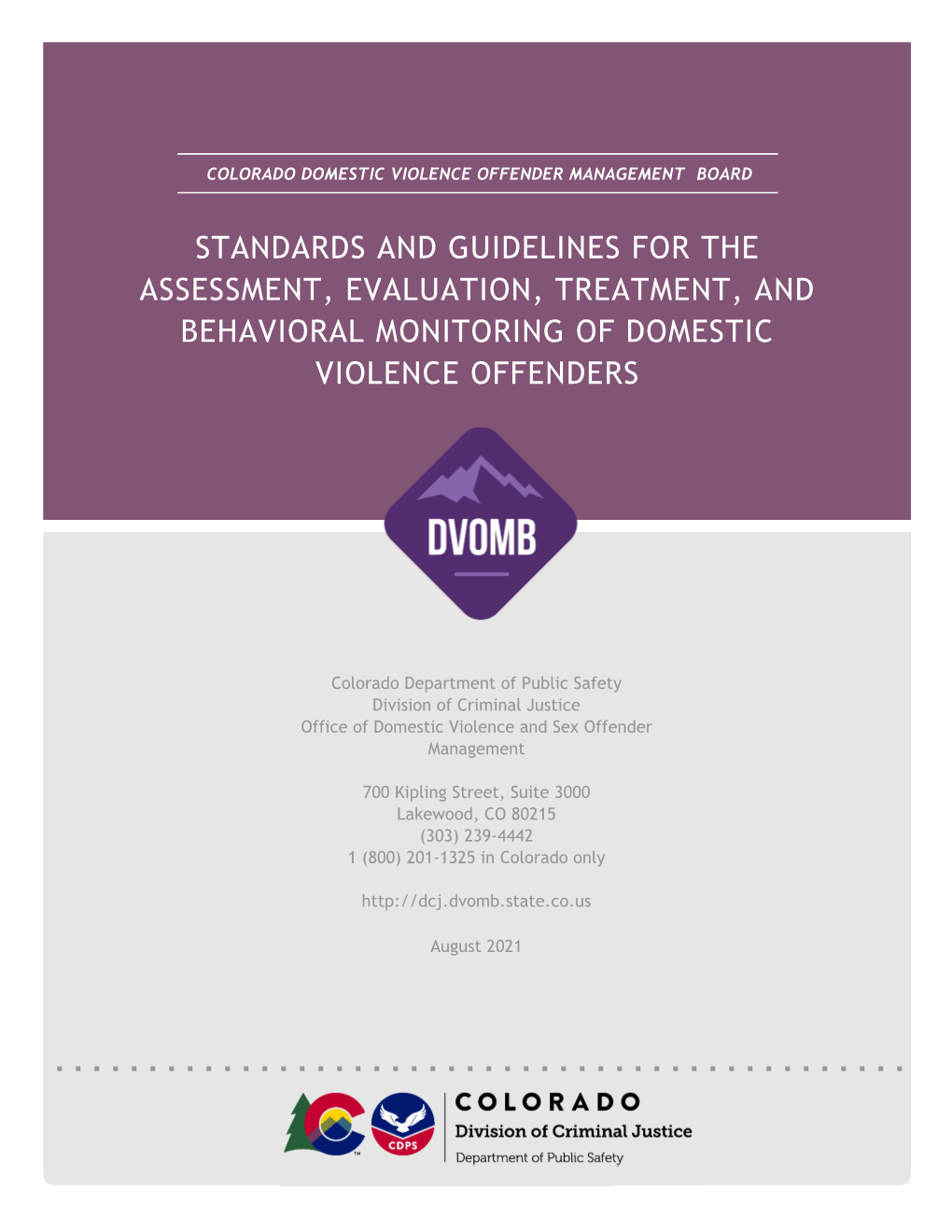 Standards and Guidelines for Domestic Violence Offenders