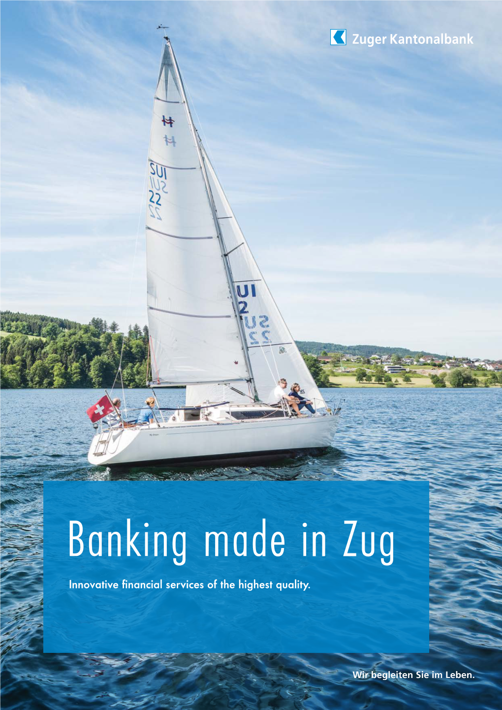 Banking Made in Zug Innovative Financial Services of the Highest Quality