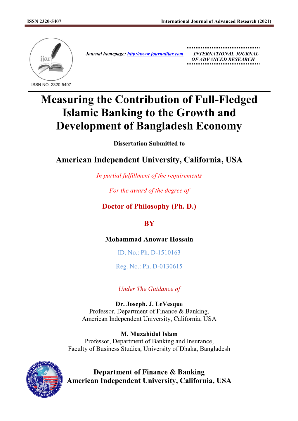 Measuring the Contribution of Full-Fledged Islamic Banking to the Growth and Development of Bangladesh Economy