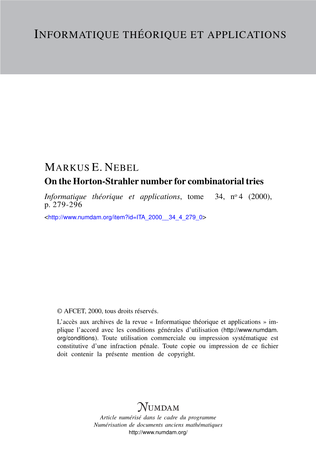 On the Horton-Strahler Number for Combinatorial Tries Informatique Théorique Et Applications, Tome 34, No 4 (2000), P