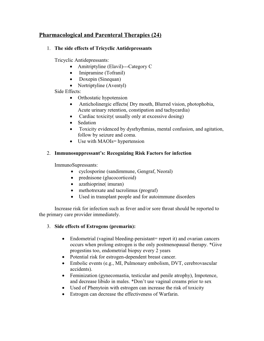 Pharmacological and Parenteral Therapies (24)