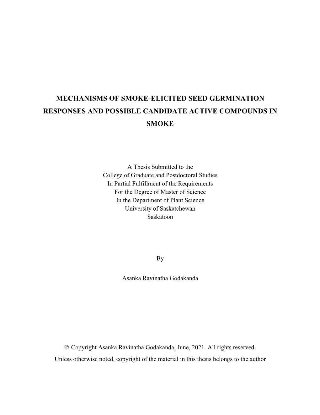 Mechanisms of Smoke-Elicited Seed Germination Responses and Possible Candidate Active Compounds in Smoke