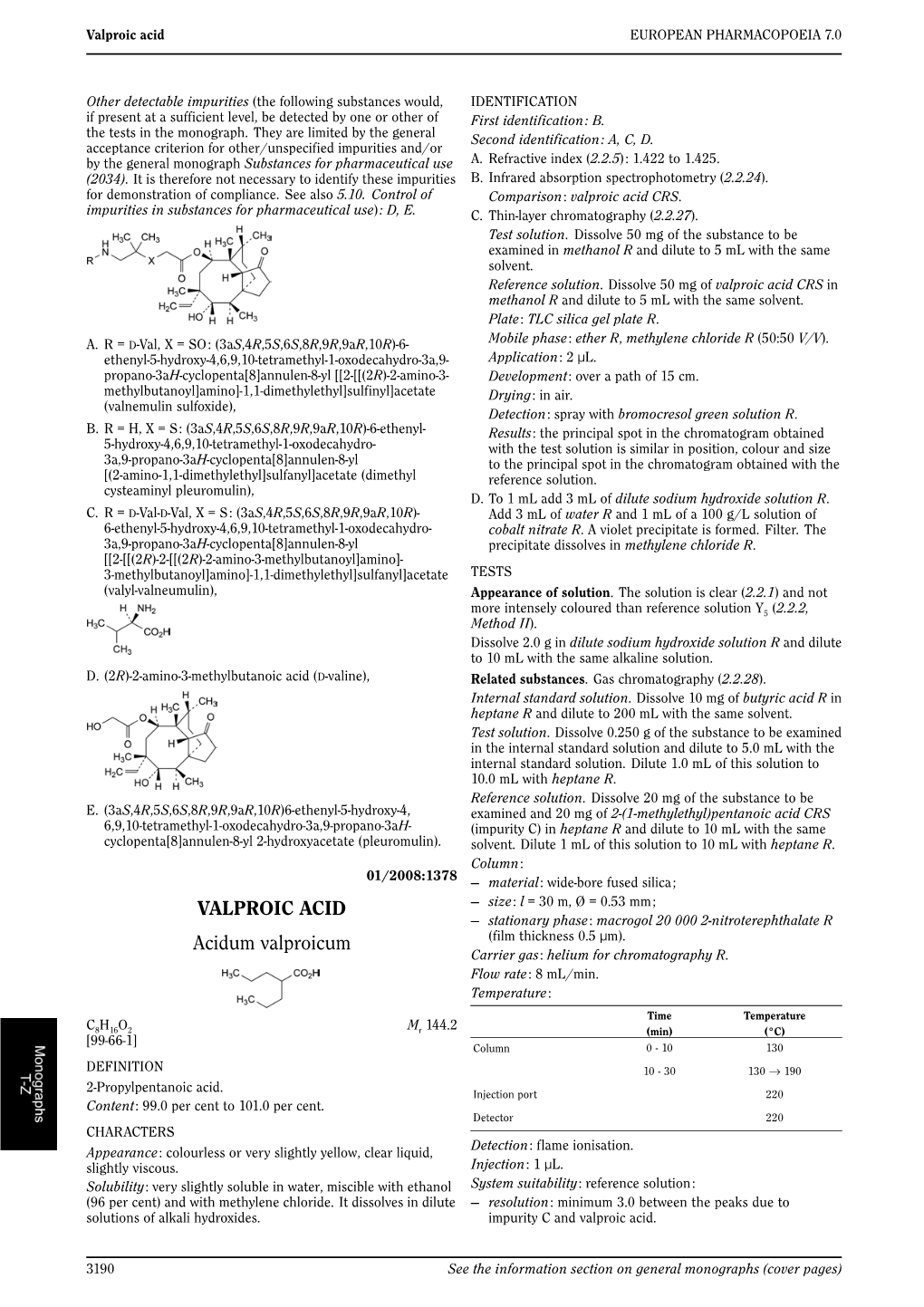 VALPROIC ACID Acidum Valproicum