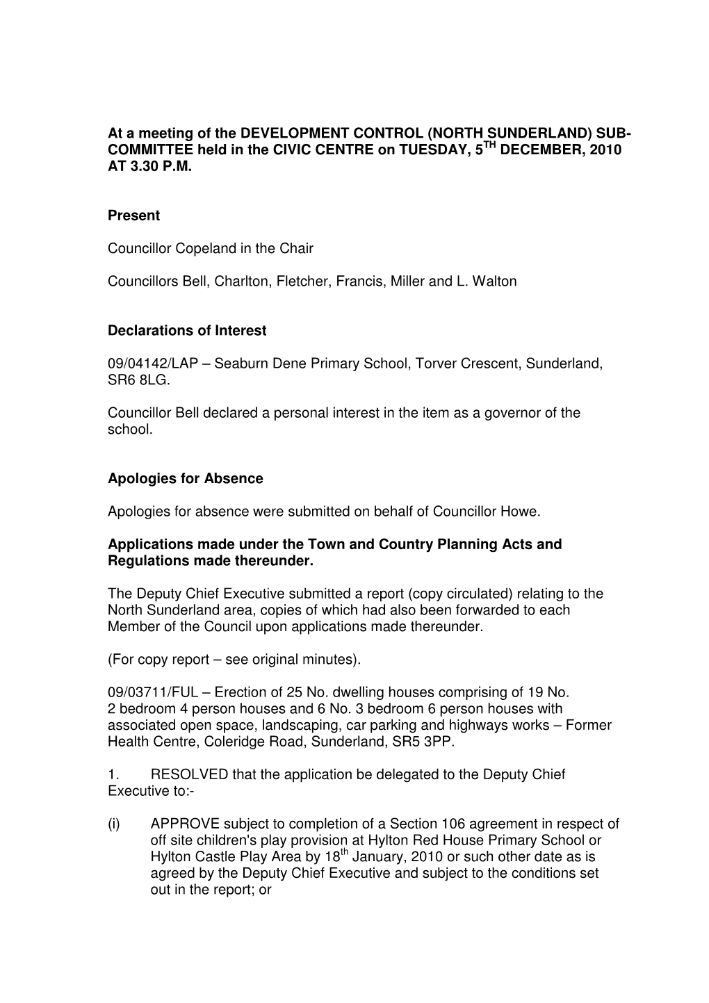 (NORTH SUNDERLAND) SUB- COMMITTEE Held in the CIVIC CENTRE on TUESDAY, 5TH DECEMBER, 2010 at 3.30 P.M