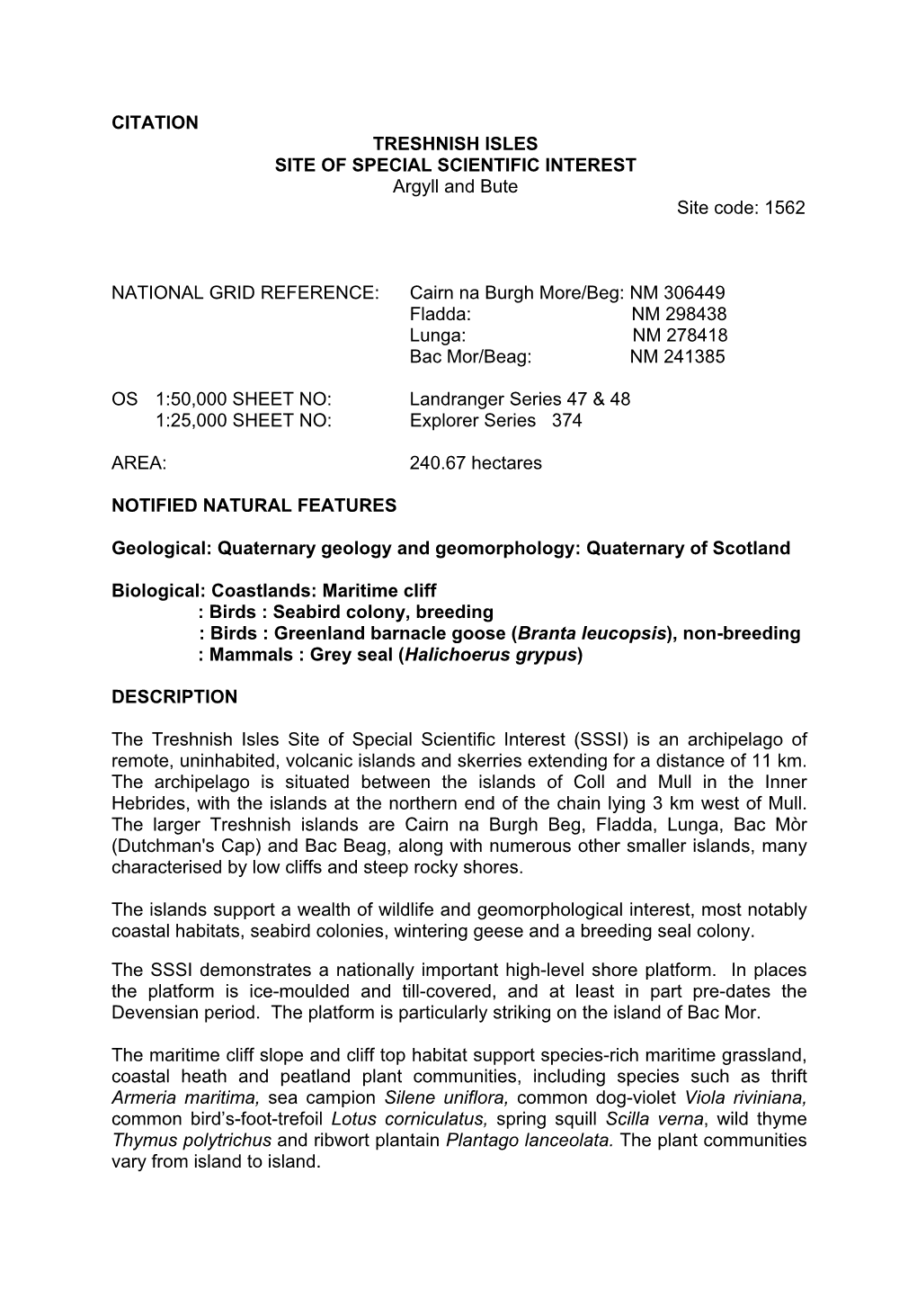 CITATION TRESHNISH ISLES SITE of SPECIAL SCIENTIFIC INTEREST Argyll and Bute Site Code: 1562