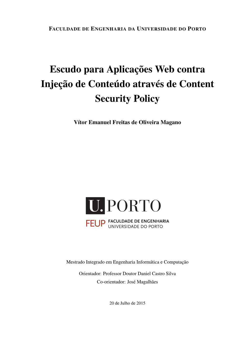 Escudo Para Aplicações Web Contra Injeção De Conteúdo Através De Content Security Policy