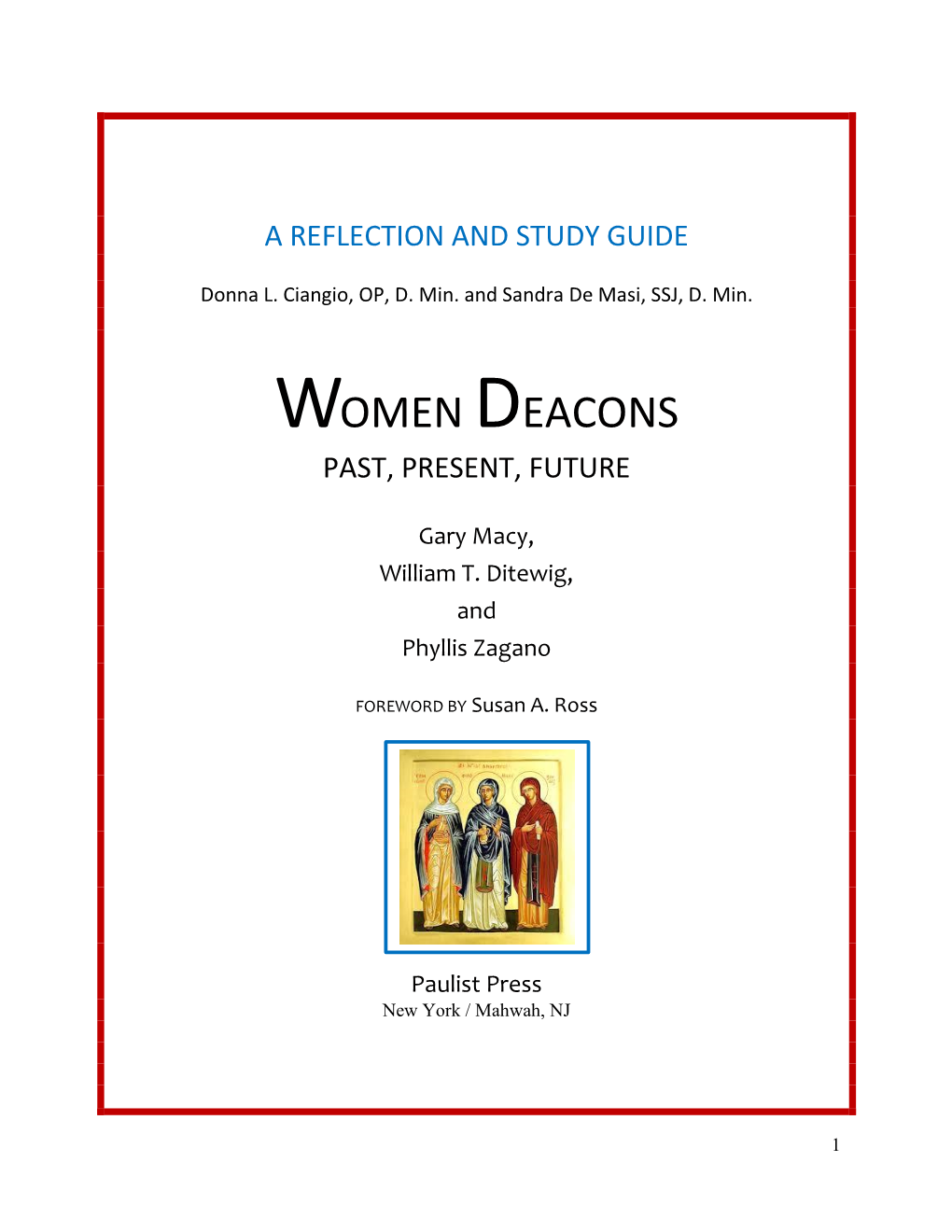 Women Deacons Past, Present, Future