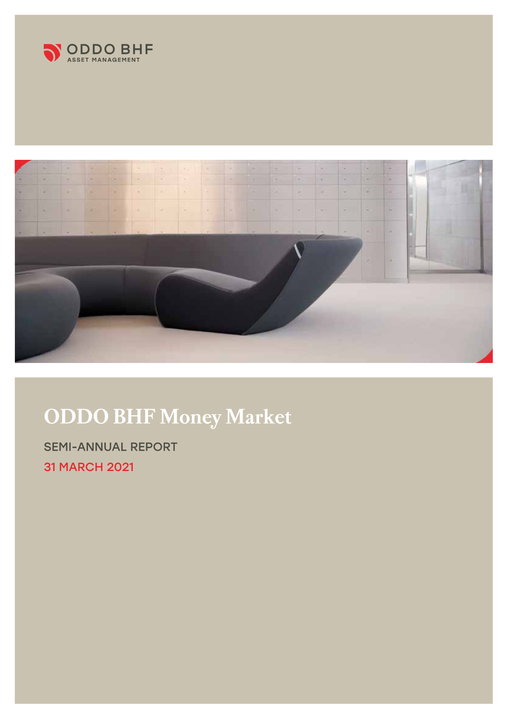 ODDO BHF Money Market
