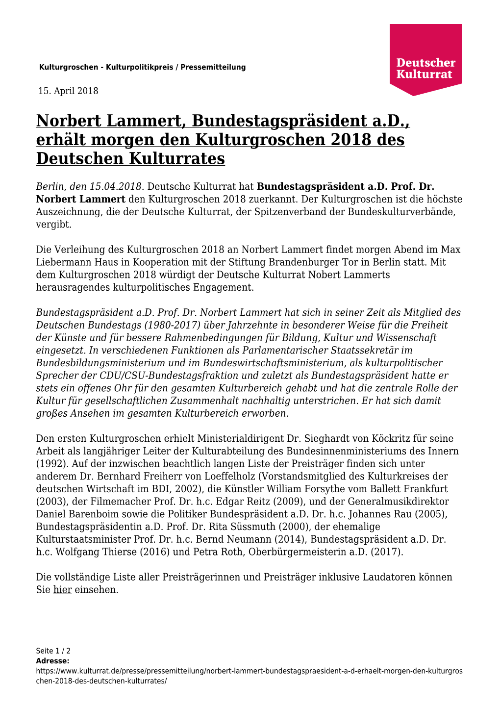 Norbert Lammert, Bundestagspräsident A.D., Erhält Morgen Den Kulturgroschen 2018 Des Deutschen Kulturrates