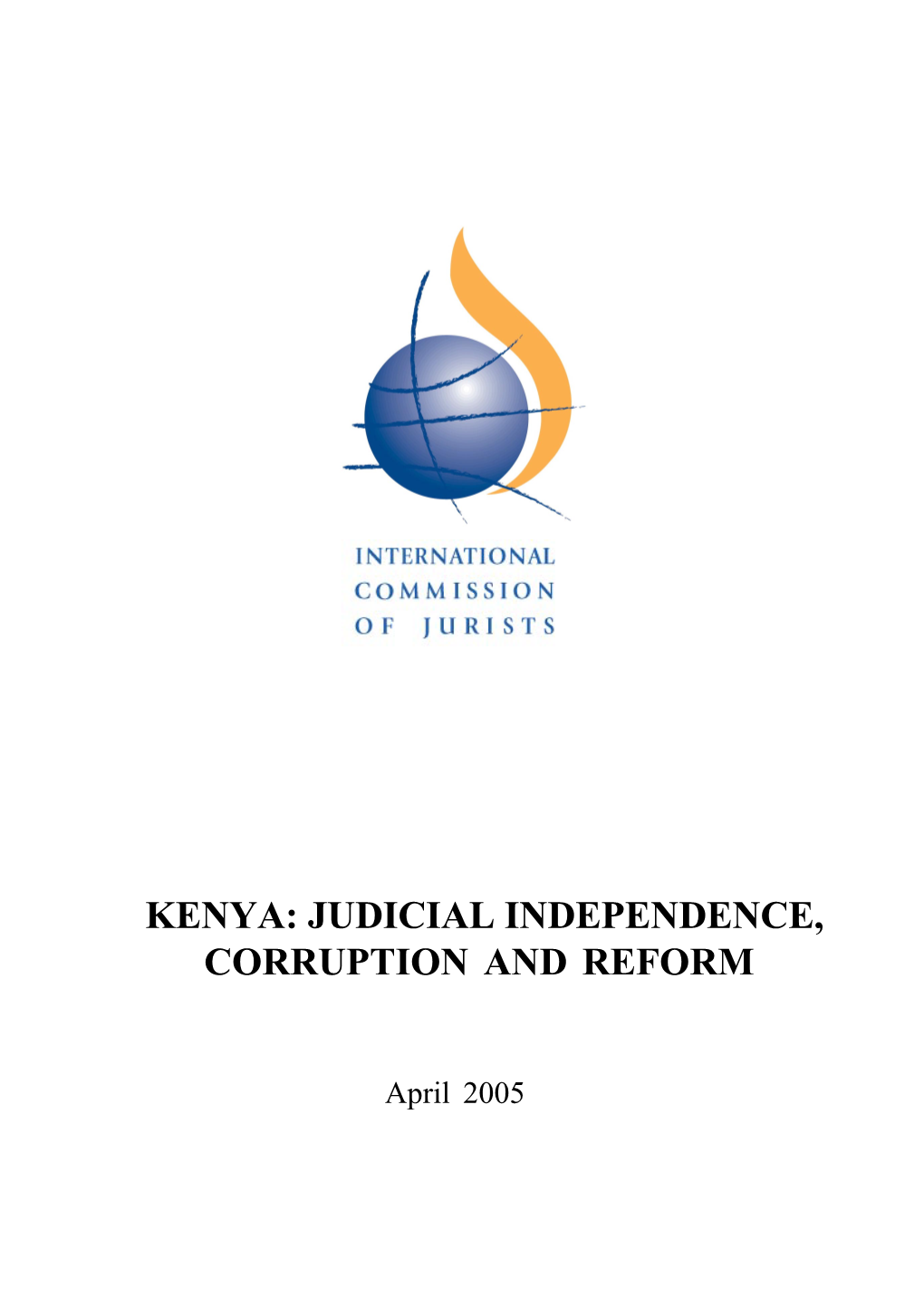Kenya: Judicial Independence, Corruption and Reform