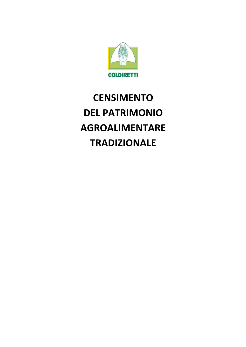 Censimento Del Patrimonio Agroalimentare Tradizionale