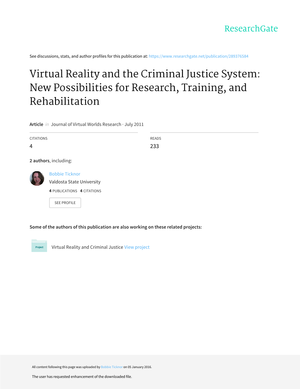 Virtual Reality and the Criminal Justice System: New Possibilities for Research, Training, and Rehabilitation