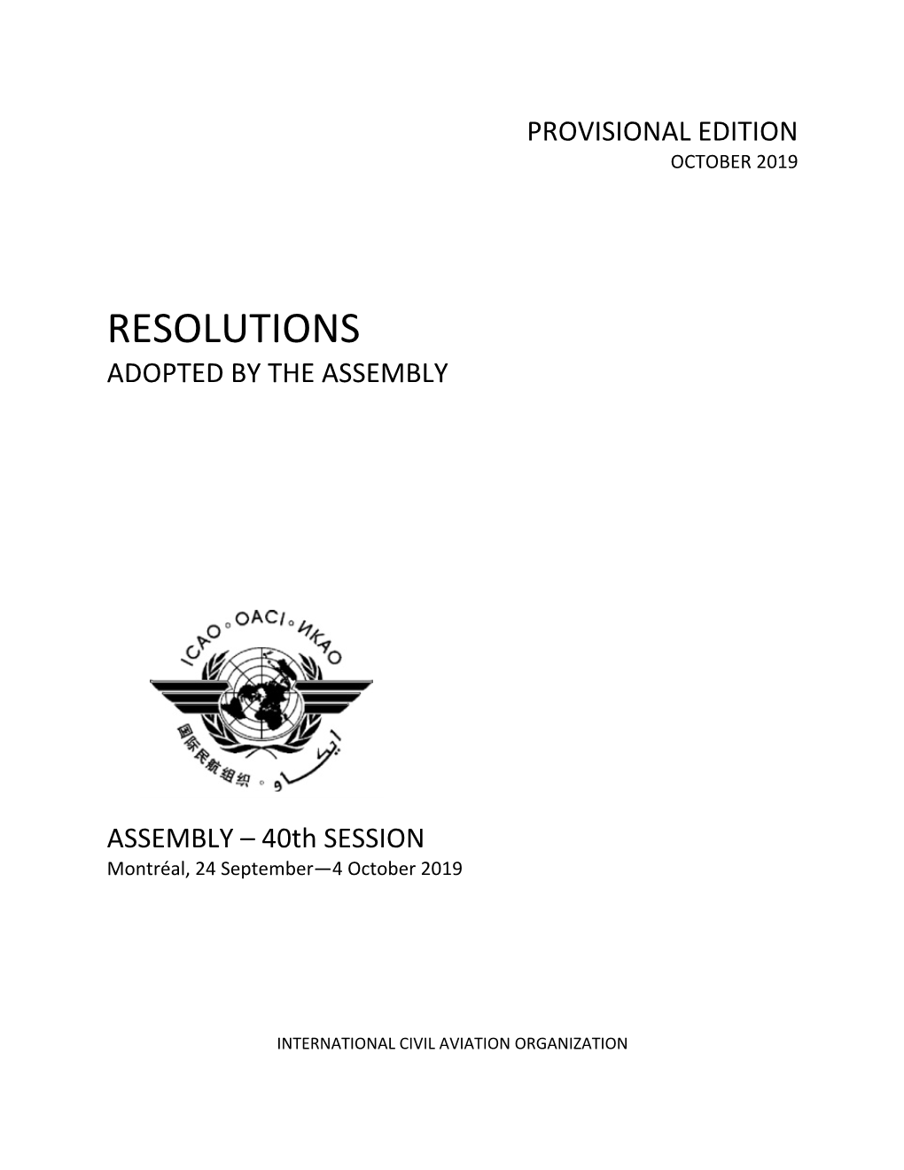 Resolutions Adopted by the Assembly