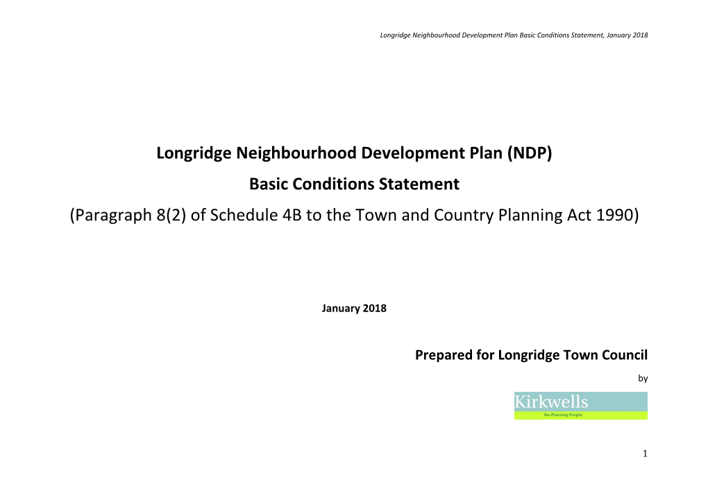 Longridge Neighbourhood Development Plan (NDP) Basic Conditions Statement (Paragraph 8(2) of Schedule 4B to the Town and Country Planning Act 1990)