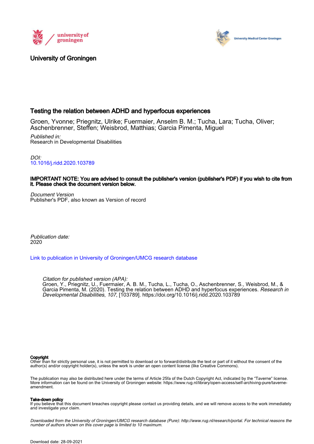 Testing the Relation Between ADHD and Hyperfocus Experiences Groen, Yvonne; Priegnitz, Ulrike; Fuermaier, Anselm B