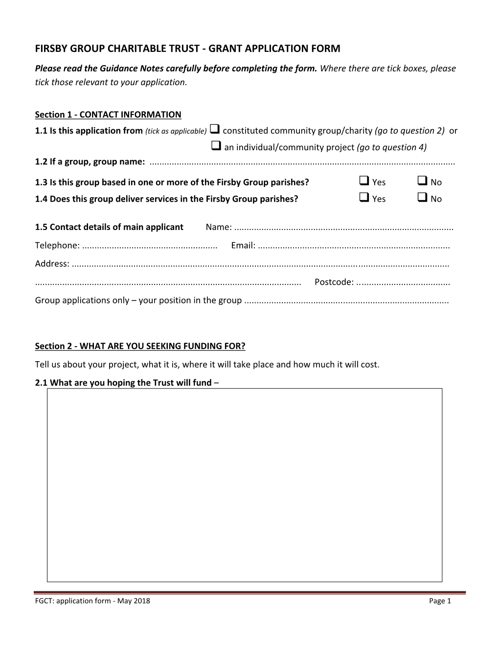 FIRSBY GROUP CHARITABLE TRUST - GRANT APPLICATION FORM Please Read the Guidance Notes Carefully Before Completing the Form