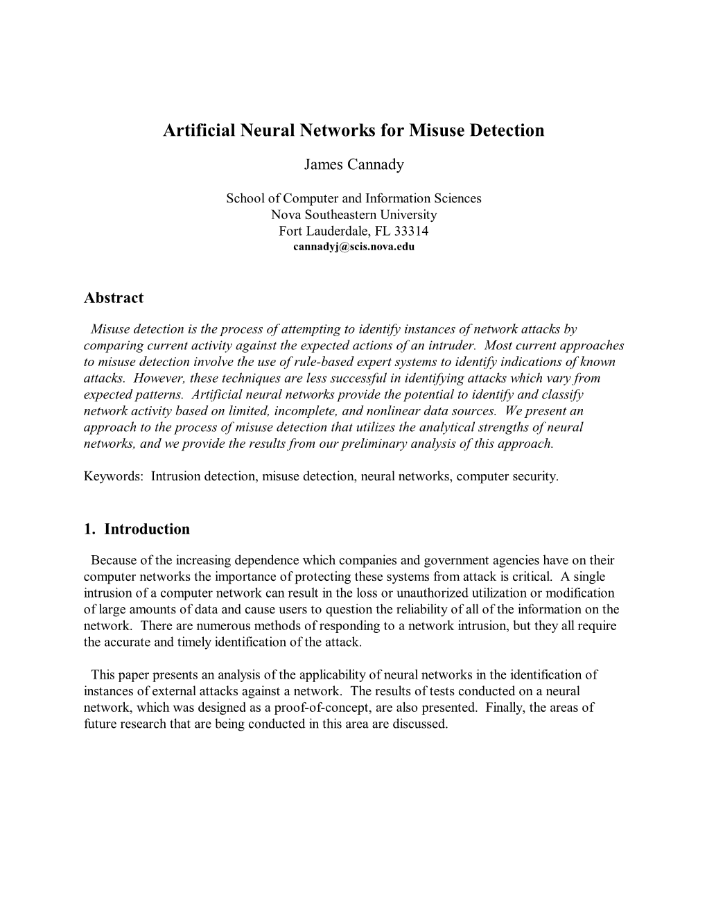 Artificial Neural Networks for Misuse Detection