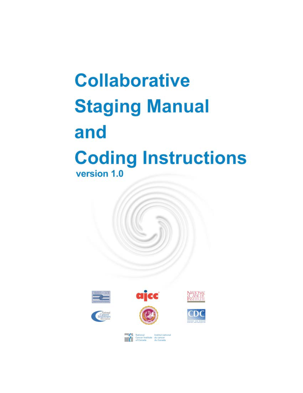 CS Manual and Coding Instructions V0100 Part I and Part II