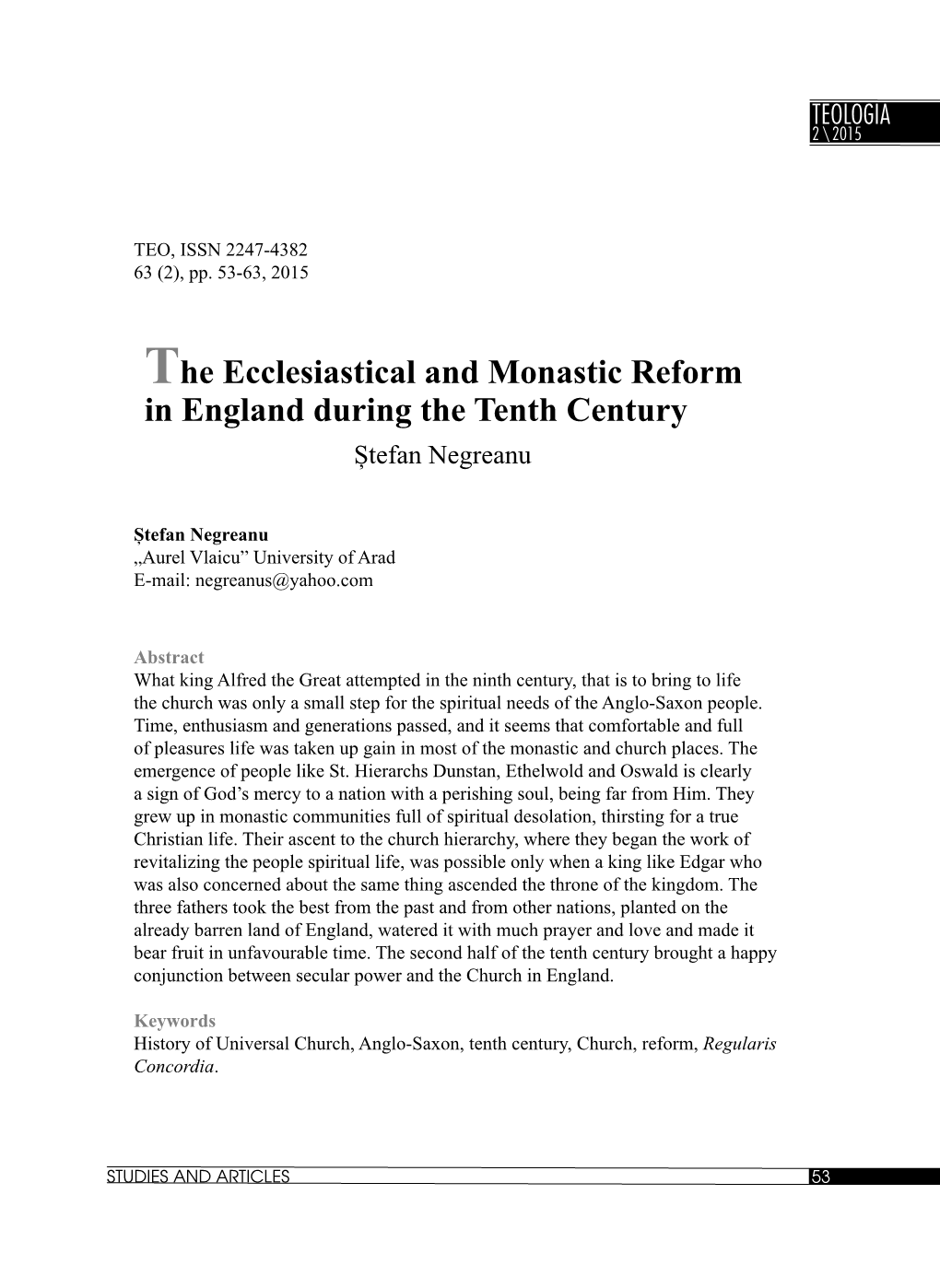 The Ecclesiastical and Monastic Reform in England During the Tenth Century Ștefan Negreanu