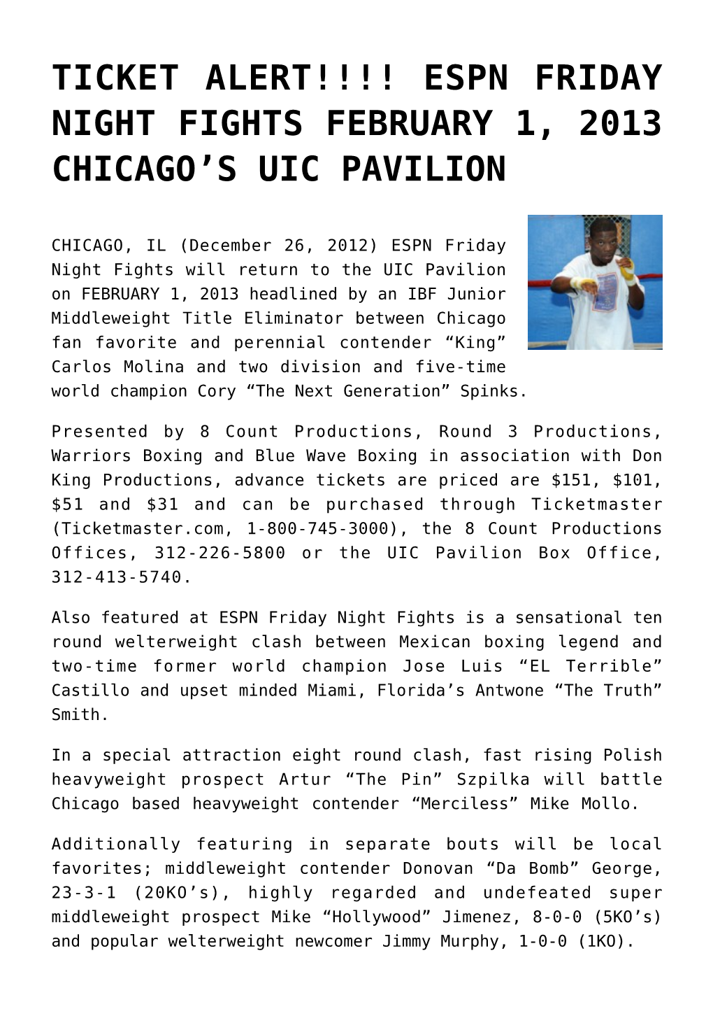 Ticket Alert!!!! Espn Friday Night Fights February 1, 2013 Chicago’S Uic Pavilion