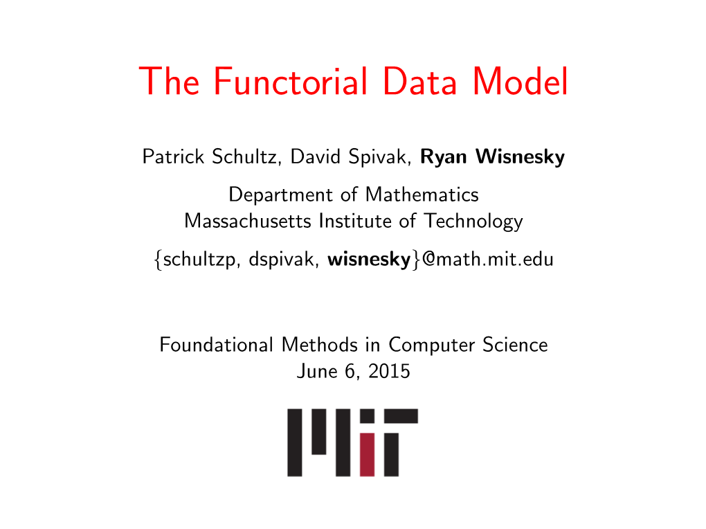 Ryan Wisnesky – the Functorial Data Model