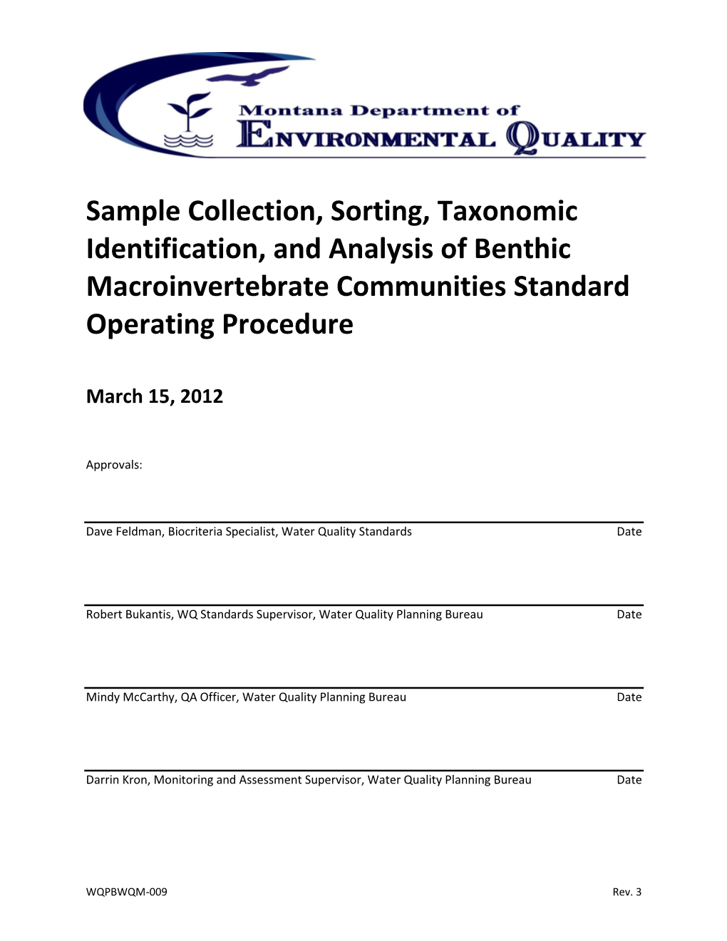 Sample Collection, Sorting, Taxonomic Identification, and Analysis of Benthic Macroinvertebrate Communities Standard Operating Procedure