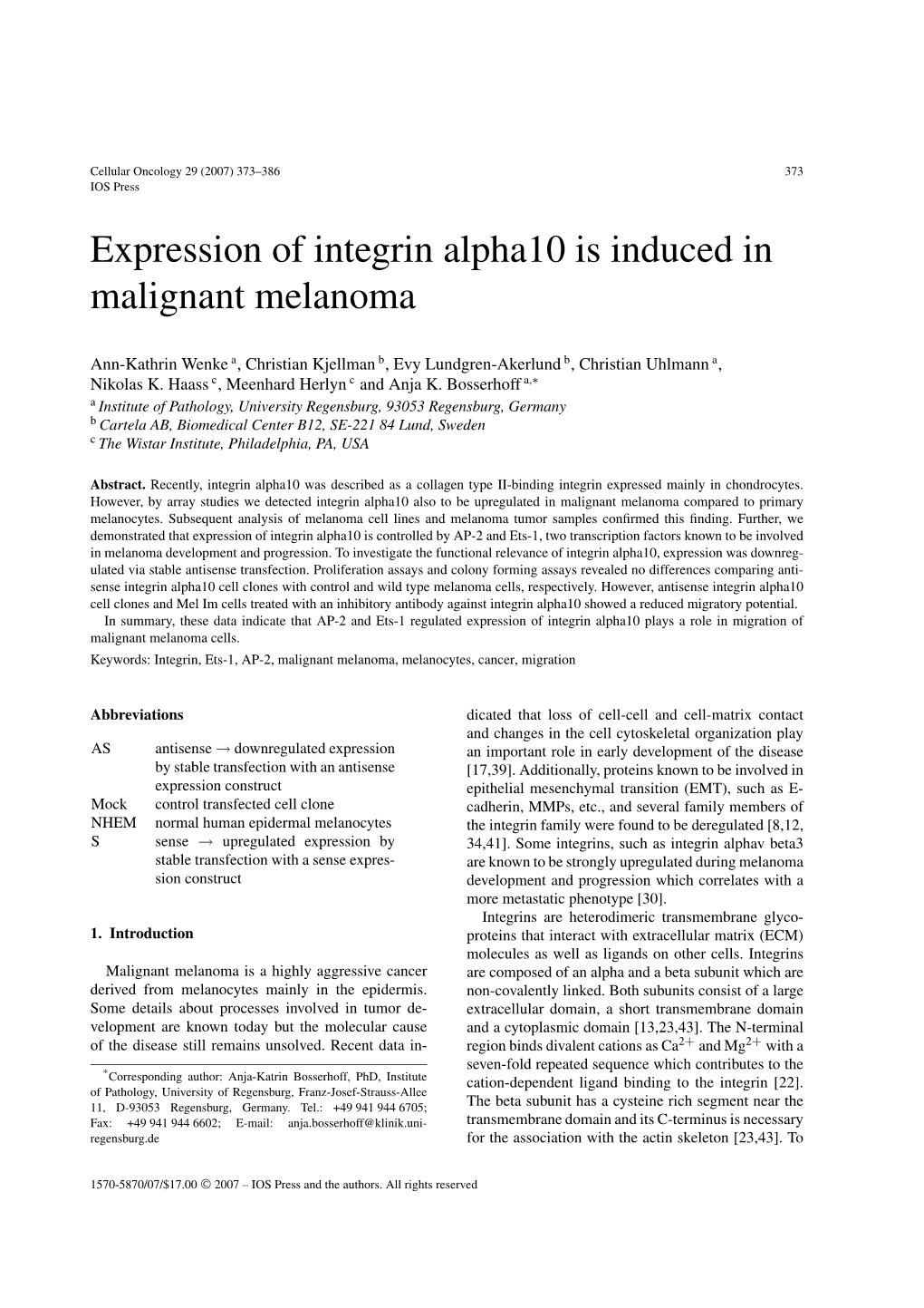 Expression of Integrin Alpha10 Is Induced in Malignant Melanoma