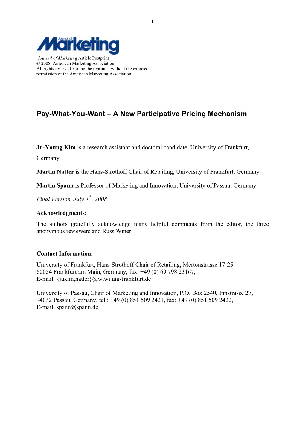 Pay-What-You-Want – a New Participative Pricing Mechanism