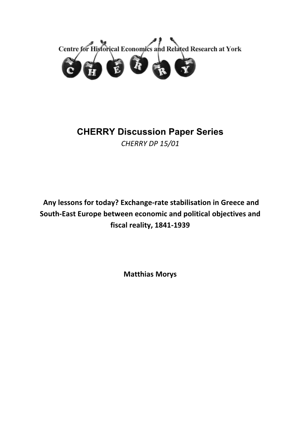 CHERRY Discussion Paper Series CHERRY DP 15/01