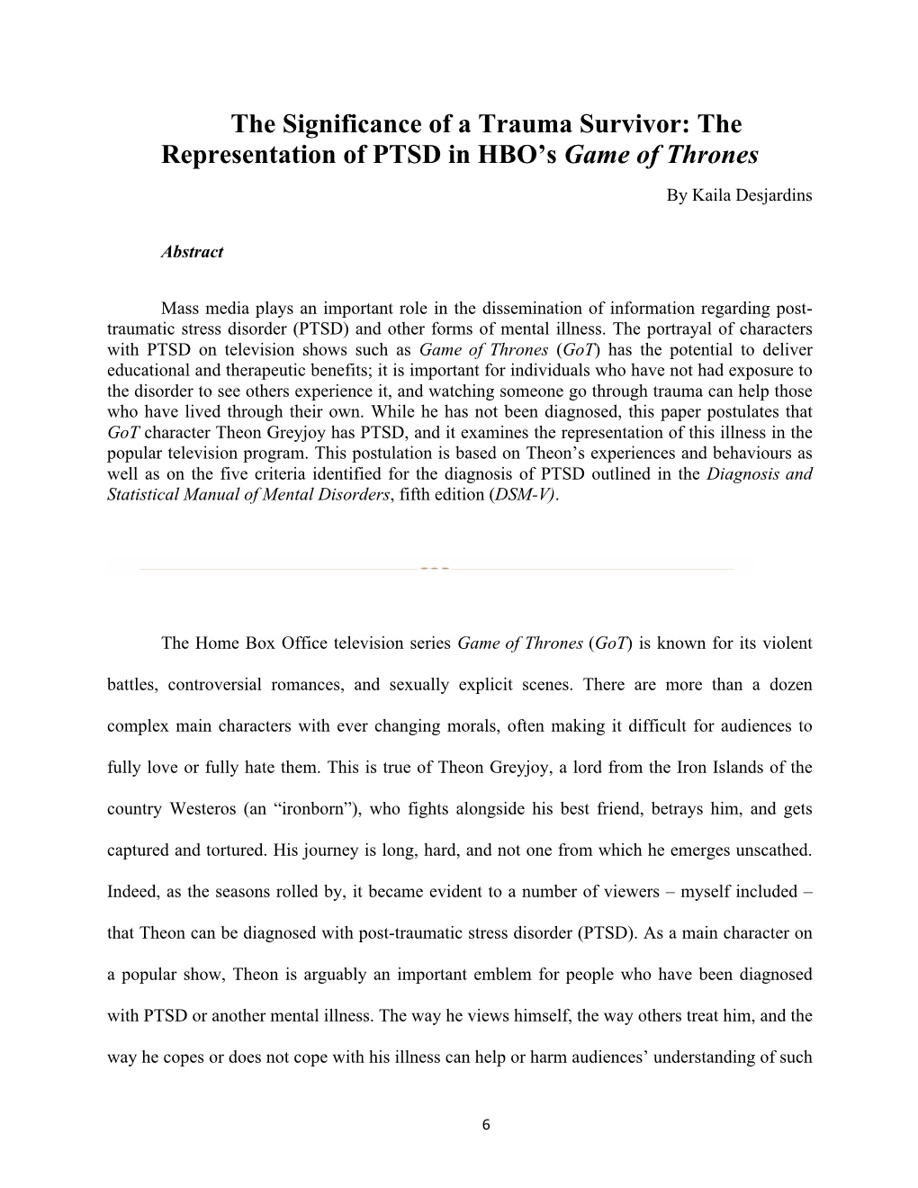 The Significance of a Trauma Survivor: the Representation of PTSD in HBO's Game of Thrones