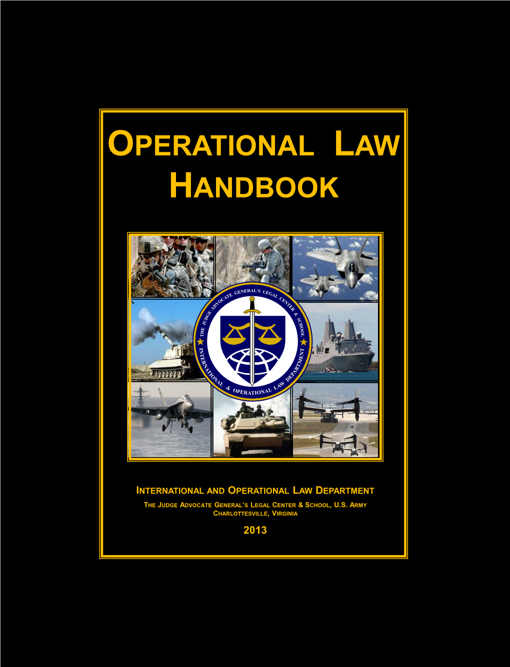 Operational Law Handbook, 2013