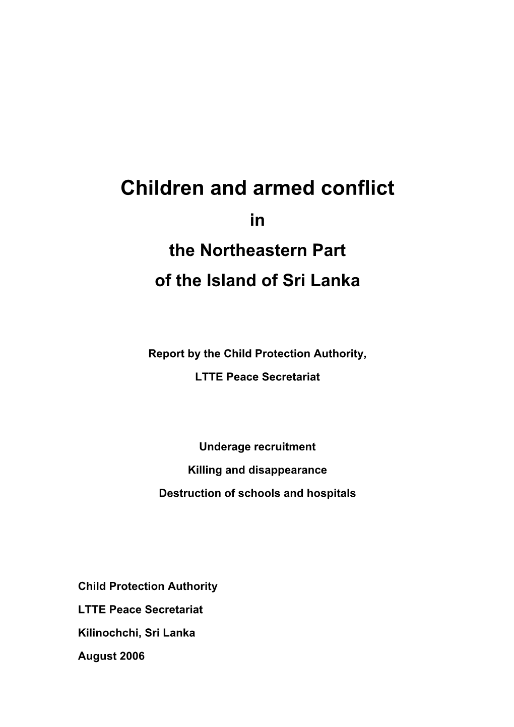 Children and Armed Conflict in the Northeastern Part of the Island of Sri Lanka