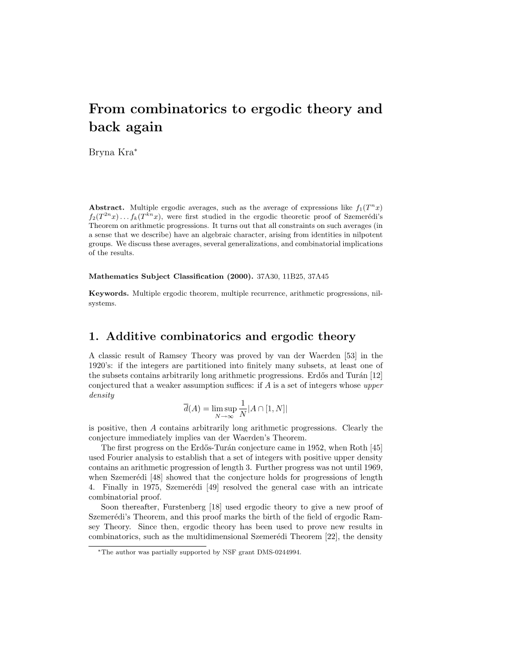 From Combinatorics to Ergodic Theory and Back Again