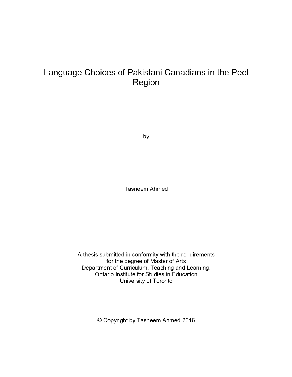 Language Choices of Pakistani Canadians in the Peel Region
