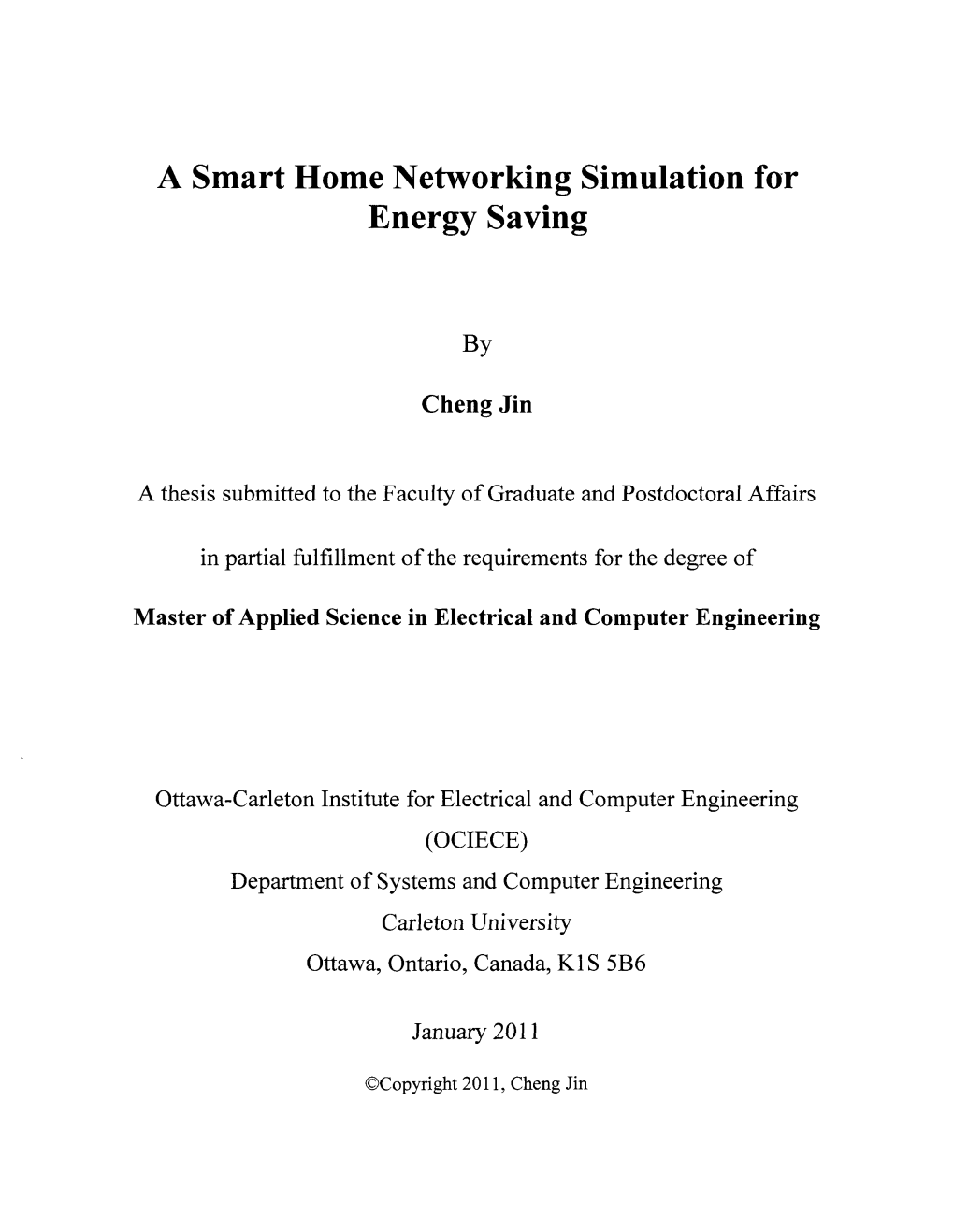 A Smart Home Networking Simulation for Energy Saving