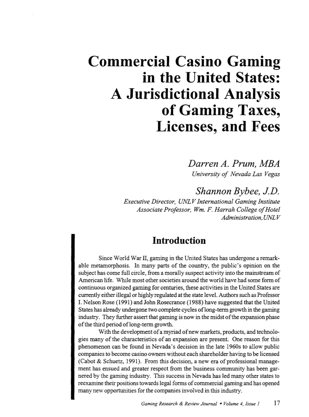 A Jurisdictional Analysis of Gaming Taxes, Licenses, and Fees