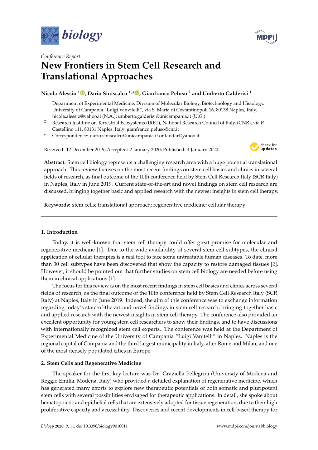 New Frontiers in Stem Cell Research and Translational Approaches