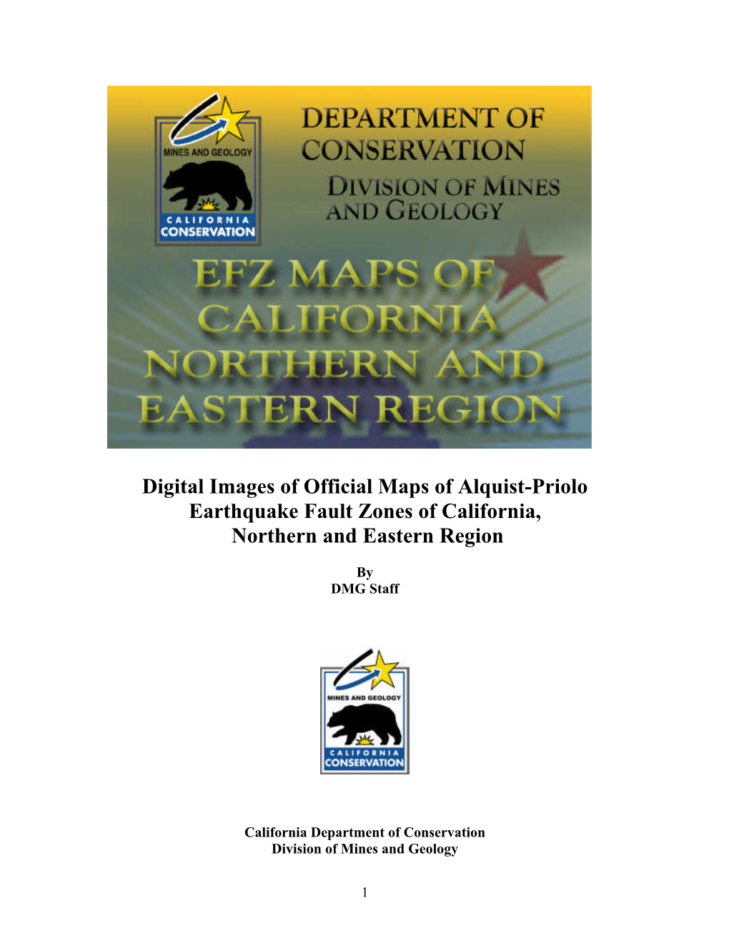 Digital Images of Official Maps of Alquist-Priolo Earthquake Fault Zones of California, Northern and Eastern Region