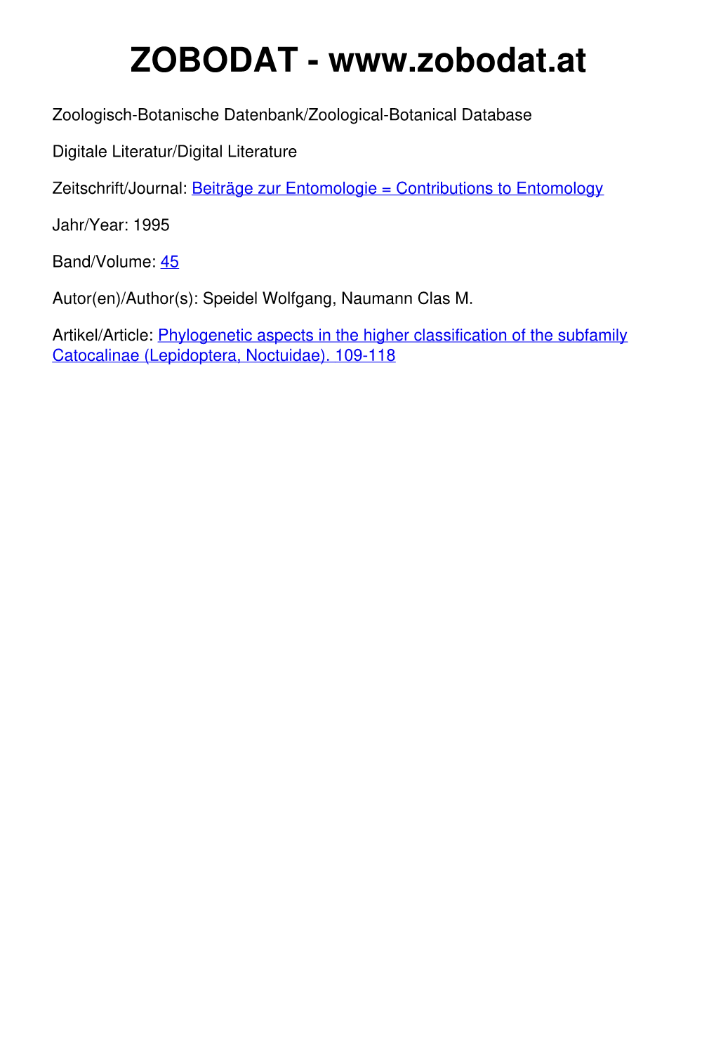 Phylogenetic Aspects in the Higher Classification of the Subfamily Catocalinae (Lepidoptera, Noctuidae)