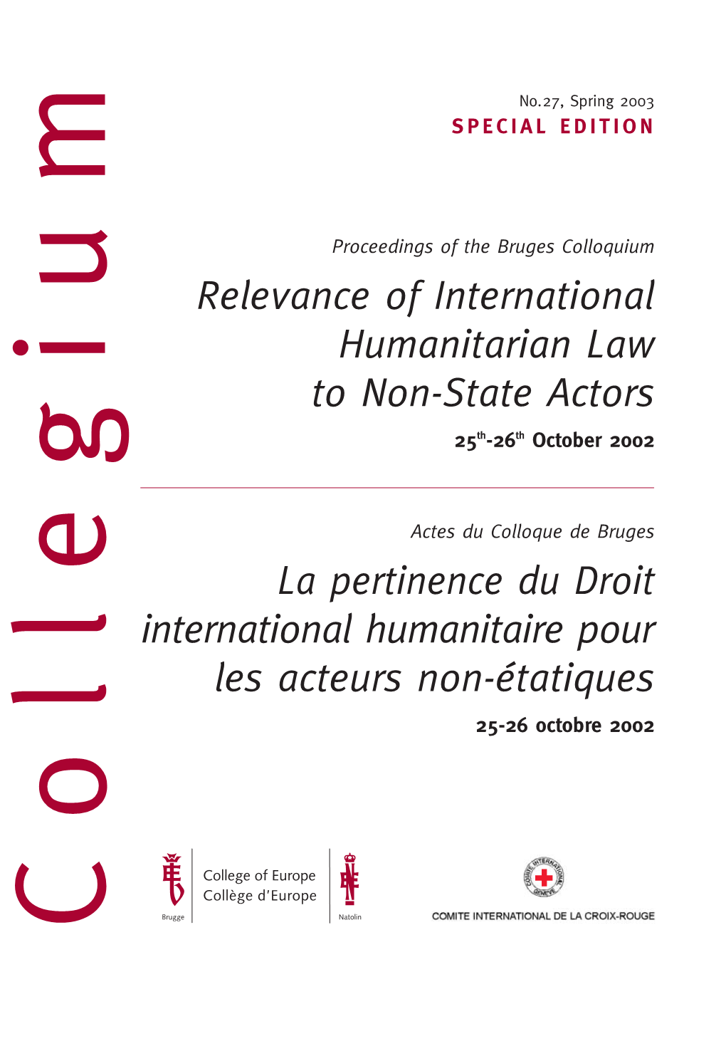 Relevance of International Humanitarian Law to Non-State Actors