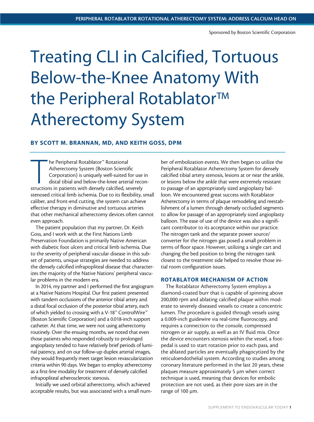 Treating CLI in Calcified, Tortuous Below-The-Knee Anatomy with the Peripheral Rotablator™ Atherectomy System