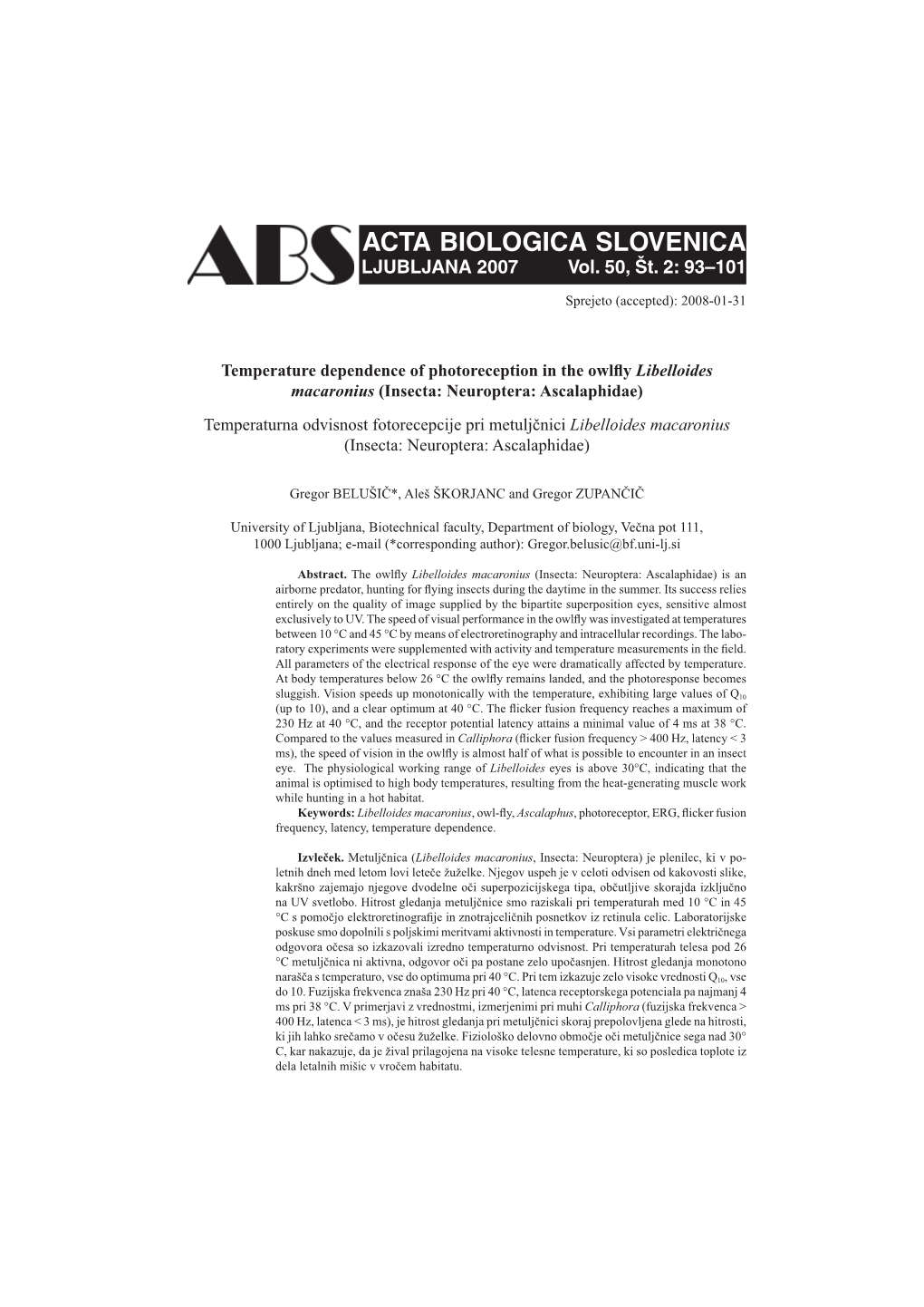 Temperature Dependence of Photoreception in the Owlfly Libelloides