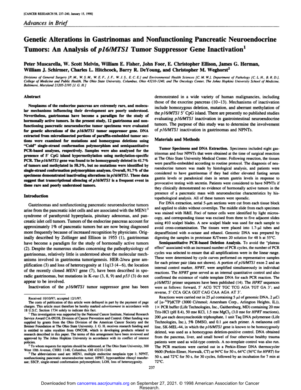 Genetic Alterations in Gastrinomas and Nonfunctioning Pancreatic Neuroendocrine Tumors: an Analysis Ofpl6/MTS1 Tumor Suppressor Gene Inactivation'