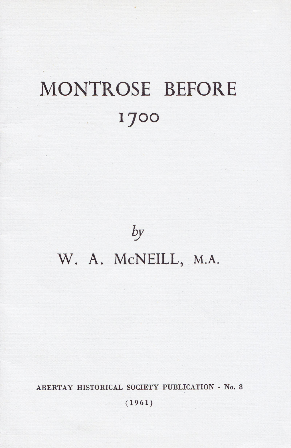 Montrose Before 1700