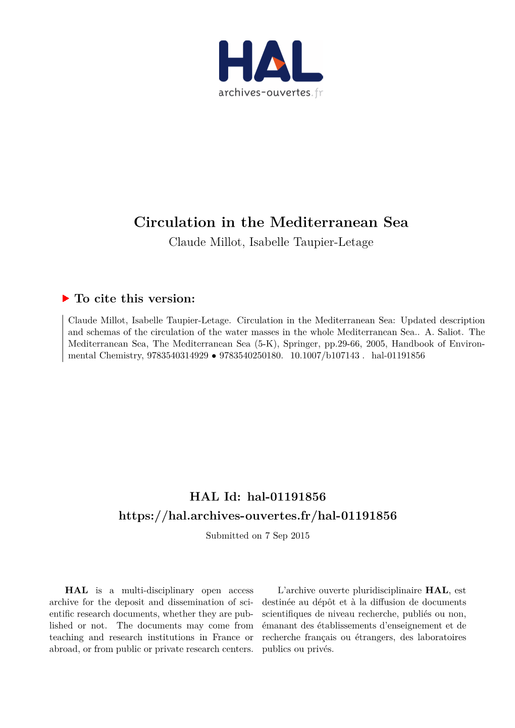 Circulation in the Mediterranean Sea Claude Millot, Isabelle Taupier-Letage