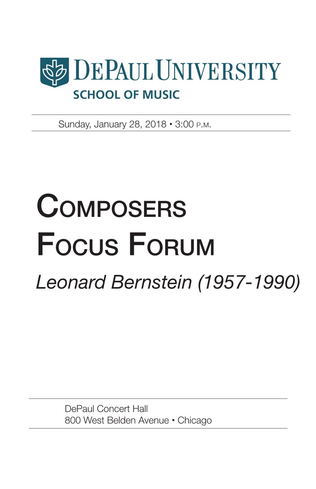 Composers Focus Forum Leonard Bernstein (1957-1990)
