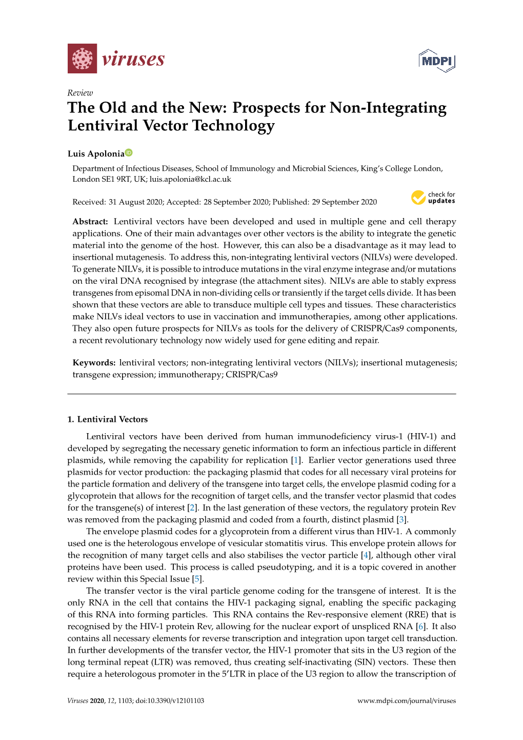 Prospects for Non-Integrating Lentiviral Vector Technology